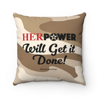 HerPower Get it Done Camo-Cacao Square Pillow