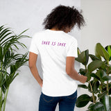 HerPower Love is Love Short-Sleeve Unisex T-Shirt