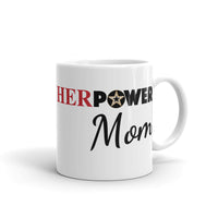 HerPower Mom Mug