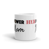 HerPower Mom Mug