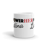 HerPower Latina Mug