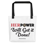 HerPower Getting it Done Women Tote bag