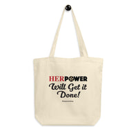 HerPower Getting it Done Women Eco Tote Bag