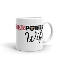 HerPower Wife Mug