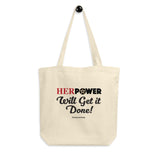 HerPower Getting it Done Women Eco Tote Bag