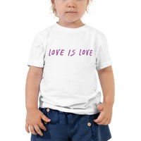 HerPower Love is Love Toddler Girls Short Sleeve T-Shirt