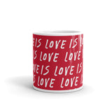 Love is Love Red Mug